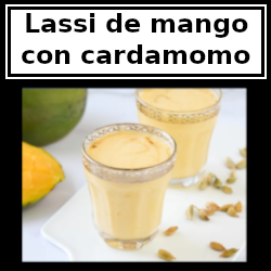 Receta: lassi de mango con cardamomo