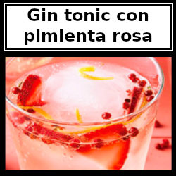 Receta: gin tonic con pimienta rosa